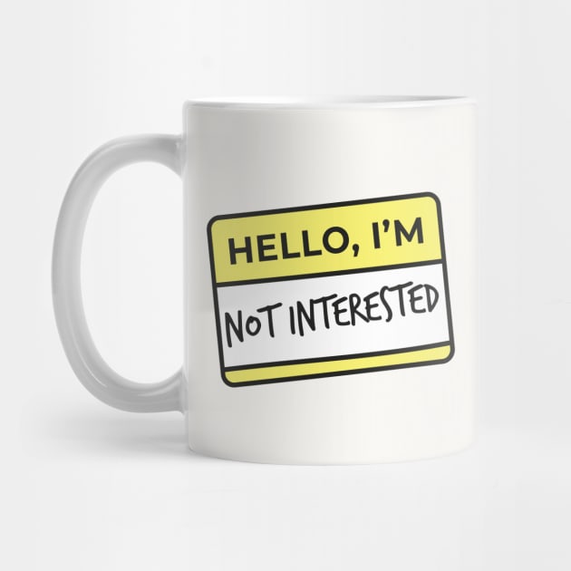 Hello I'm.. not interested by Eva Martinelli